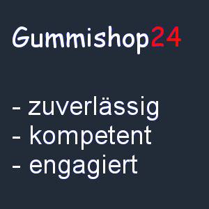 Gummishop24 - zuverlässig, kompetent, engagiert